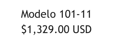 Modelo 101-11 
$1,329.00 USD